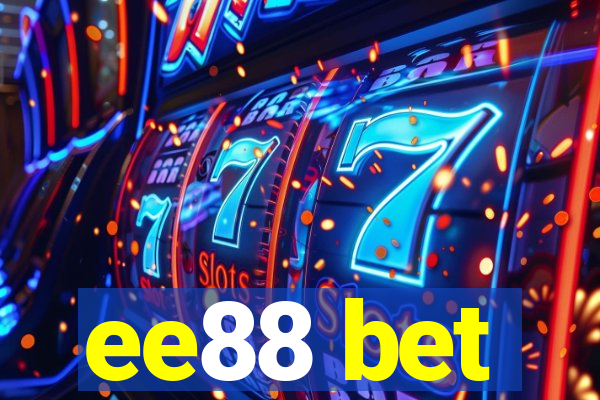 ee88 bet